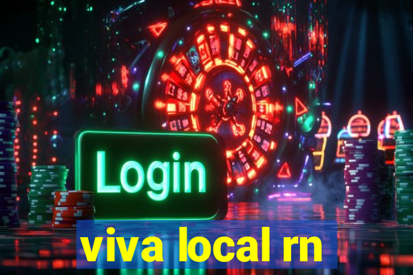 viva local rn